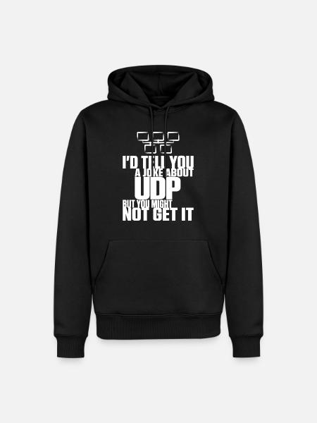Joke about UDP but you might not get it - Men’s Premium Organic Hoodie - black