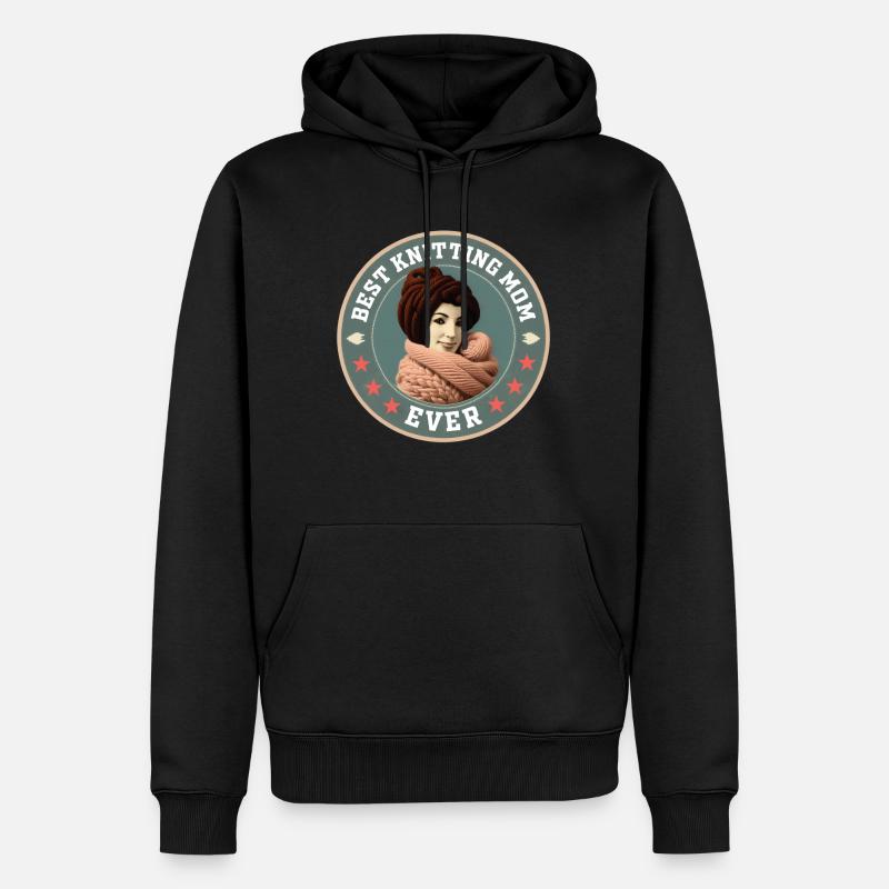 Nähen Stricken Häkeln Mama Best Knitting Mom Ever - Männer Premium Bio Hoodie - Schwarz
