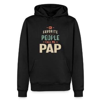My Favorite People Call Me Pap - Dad Grandpa - Men’s Premium Organic Hoodie - black - Front - Nico (187cm)