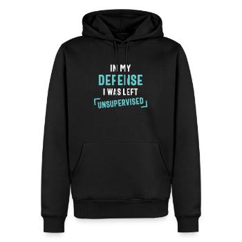 In My Defense I Was Left Unsupervised Funny - Men’s Premium Organic Hoodie - black - Front - Nico (187cm)