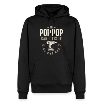 Wenn Pop-Pop es nicht reparieren kann, kann niemand Opa lustig - Männer Premium Bio Hoodie - Schwarz - Vorne - Nico (187cm)