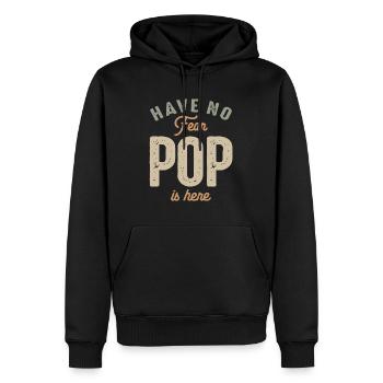 Have No Fear Pop Is Here Funny Grandpa - Men’s Premium Organic Hoodie - black - Front - Nico (187cm)