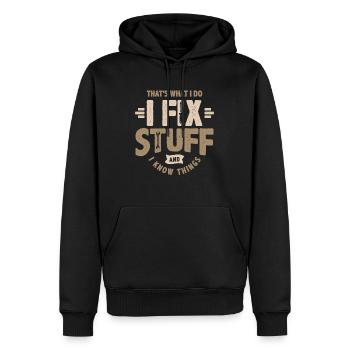 That's What I Do I Fix Stuff Funny Sarcastic - Men’s Premium Organic Hoodie - black - Front - Nico (187cm)
