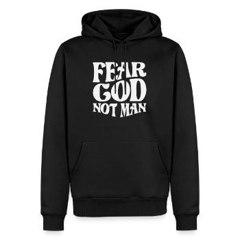 Fear God Not Man Christian Quote - Men’s Premium Organic Hoodie - black - Front - Nico (187cm)