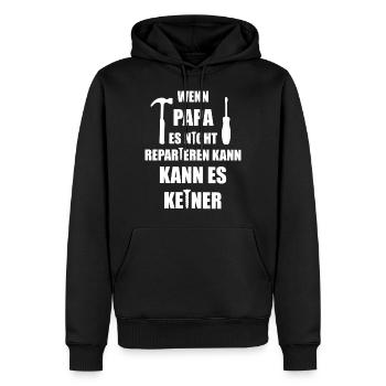 wenn Papa es nicht Reparieren kann, kann es keiner - Männer Premium Bio Hoodie - Schwarz - Vorne - Nico (187cm)