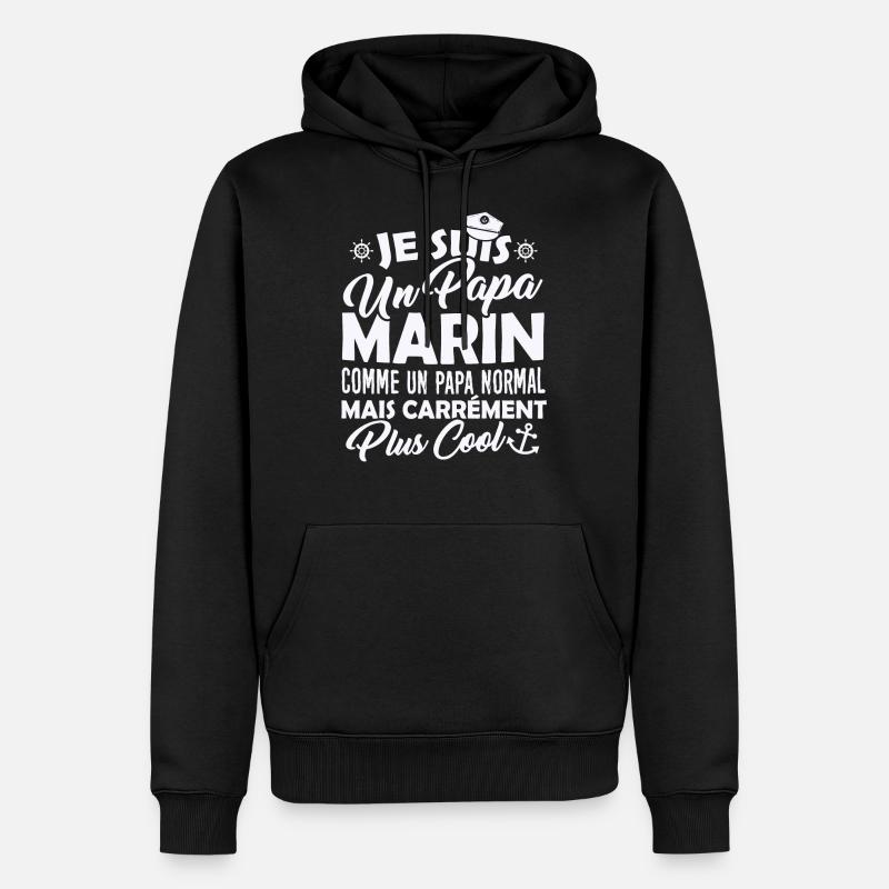 Tshirt Papa Marin Cool - Sweat à capuche Premium bio Homme - noir