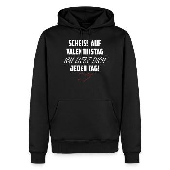 Scheiss Auf Valentinstag Ich Liebe Dich Jeden Tag! - Männer Premium Bio Hoodie - Schwarz - Vorne - Nico (187cm)