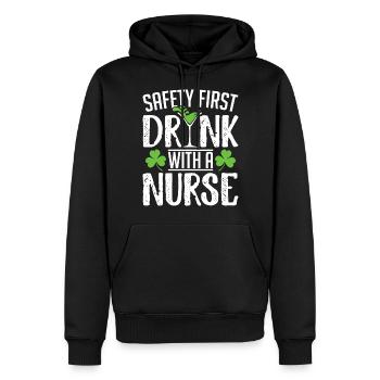 Safety First Drink With A Nurse St Patricks Day - Männer Premium Bio Hoodie - Schwarz - Vorne - Nico (187cm)