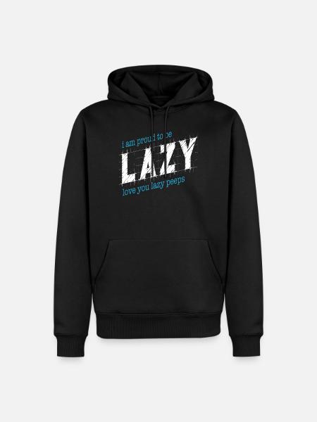 Proud to be lazy - Men’s Premium Organic Hoodie - black