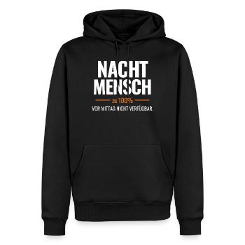 Nachtmensch – Vor Mittag nicht verfügbar - Männer Premium Bio Hoodie - Schwarz - Vorne - Nico (187cm)