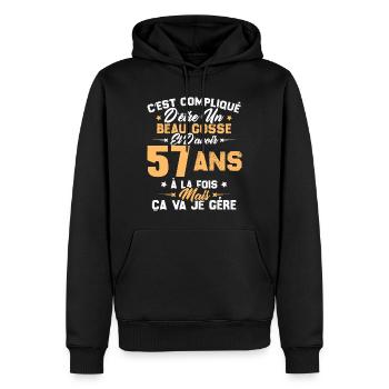 Cadeau d'anniversaire Beau gosse et d'avoir 57 ans - Sweat à capuche Premium bio Homme - noir - Devant - Nico (187cm)