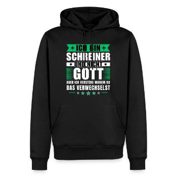Ich bin Schreiner und nicht Gott - Männer Premium Bio Hoodie - Schwarz - Vorne - Nico (187cm)