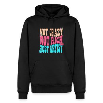 Artist Painter Graphic Not Crazy Rich Just Artist - Männer Premium Bio Hoodie - Schwarz - Vorne - Nico (187cm)