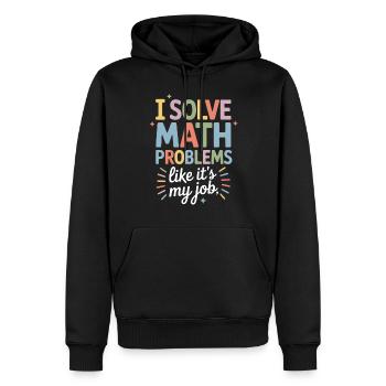 math teacher humor math student - Men’s Premium Organic Hoodie - black - Front - Nico (187cm)