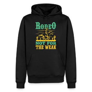 Western Rider Rodeo Not For The Weak Rodeo - Men’s Premium Organic Hoodie - black - Front - Nico (187cm)