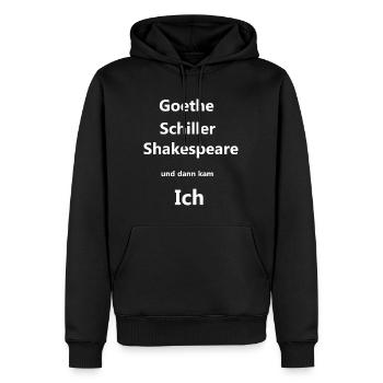 goethe schiller shakespeare, stolz, selbstbewusst - Männer Premium Bio Hoodie - Schwarz - Vorne - Nico (187cm)