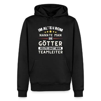 In ancient Rome, they were gods. Today, Team Leader - Men’s Premium Organic Hoodie - black - Front - Nico (187cm)