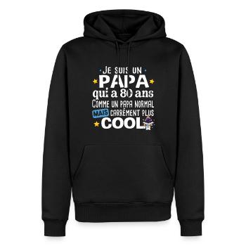 Papa 80 ans Anniversaire Fête des Pères Humour - Sweat à capuche Premium bio Homme - noir - Devant - Nico (187cm)