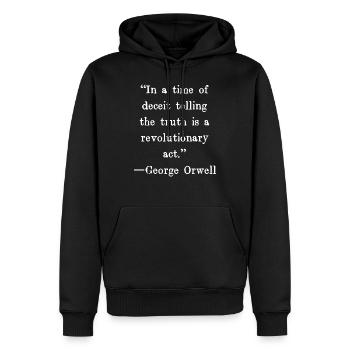 À une époque de duperie, dire la vérité est un - Sweat à capuche Premium bio Homme - noir - Devant - Nico (187cm)