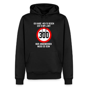 Angemessenes Tempolimit 300 km/h Spruch Autofahrer - Männer Premium Bio Hoodie - Schwarz - Vorne - Nico (187cm)