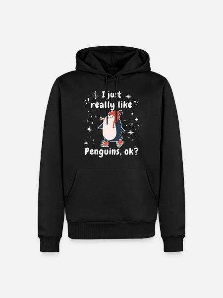 Penguin Pajama Girl Birthday Gift I just really - Men’s Premium Organic Hoodie - black