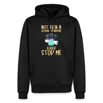 Not even a pandemic could stop me - Men’s Premium Organic Hoodie - black - Front - Nico (187cm)