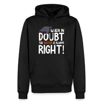 Im Zweifel hat Frau Doktor Recht Doktorarbeit - Männer Premium Bio Hoodie - Schwarz - Vorne - Nico (187cm)