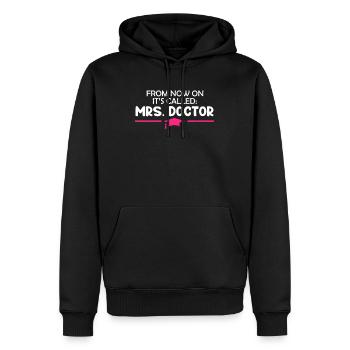 Ab jetzt heißt es Frau Doktor Doktortitel - Männer Premium Bio Hoodie - Schwarz - Vorne - Nico (187cm)