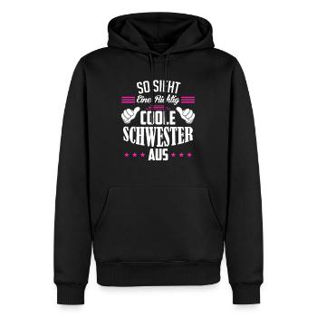 So sieht eine richtig coole Schwester aus - Männer Premium Bio Hoodie - Schwarz - Vorne - Nico (187cm)