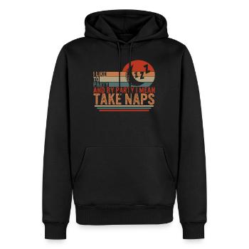 Napping Shirt, I Like To Party By Take Naps, - Men’s Premium Organic Hoodie - black - Front - Nico (187cm)