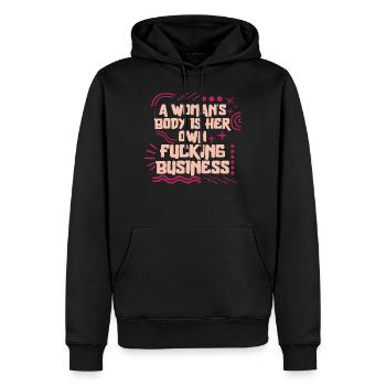 Feministisches Hemd, Der Körper einer Frau ist ihr eigener Fick - Männer Premium Bio Hoodie - Schwarz - Vorne - Nico (187cm)