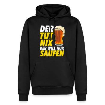 Der will nur Bier saufen Biertrinker - Männer Premium Bio Hoodie - Schwarz - Vorne - Nico (187cm)