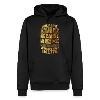 Juneteenth Day Meine Vorfahren waren 1776 nicht frei - Männer Premium Bio Hoodie - Schwarz - Vorne - Nico (187cm)