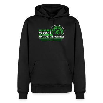 Mental Health Awareness Shirt, In May I Wear - Männer Premium Bio Hoodie - Schwarz - Vorne - Nico (187cm)