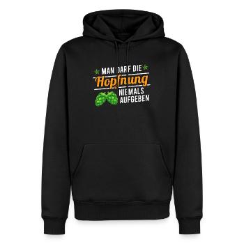Man darf die Hopfnung niemals aufgeben - Männer Premium Bio Hoodie - Schwarz - Vorne - Nico (187cm)