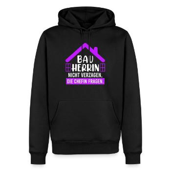 Bauherrin nicht verzagen Chefin fragen - Männer Premium Bio Hoodie - Schwarz - Vorne - Nico (187cm)
