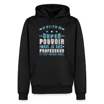 Enseignant humour professeur, école, idée cadeau - Sweat à capuche Premium bio Homme - noir - Devant - Nico (187cm)