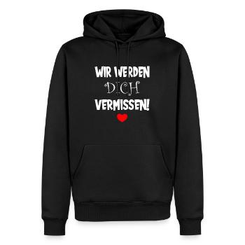 Wir werden dich vermissen Abschied Jobwechsel - Männer Premium Bio Hoodie - Schwarz - Vorne - Nico (187cm)