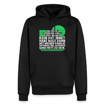 Gestern Stromausfall Kein Wlan Kein Internet Habe - Men’s Premium Organic Hoodie - black - Front - Nico (187cm)