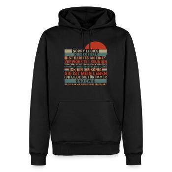 Sorry Ladys Dieser Kerl Ist Bereits An Eine Shirt - Men’s Premium Organic Hoodie - black - Front - Nico (187cm)