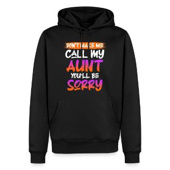 Vorsicht ich rufe meine Tante Beste Tante - Männer Premium Bio Hoodie - Schwarz - Vorne - Nico (187cm)