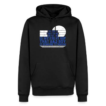 Hüftchirurgie-Shirt, dieser böse Junge ist echt - Männer Premium Bio Hoodie - Schwarz - Vorne - Nico (187cm)