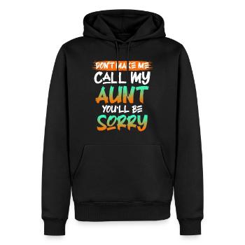 Vorsicht ich rufe meine Tante Beste Tante - Männer Premium Bio Hoodie - Schwarz - Vorne - Nico (187cm)