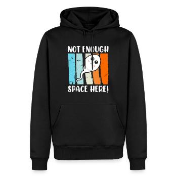 Nicht genug Platz hier Baby Geburt Spermium - Männer Premium Bio Hoodie - Schwarz - Vorne - Nico (187cm)