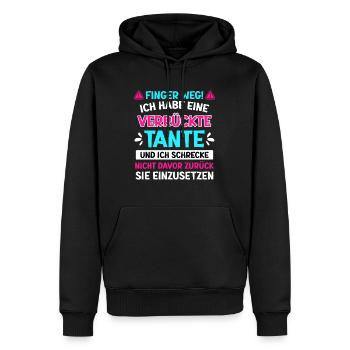 Finger weg! Habe eine verrückte Tante coole Tante - Männer Premium Bio Hoodie - Schwarz - Vorne - Nico (187cm)