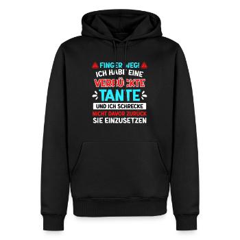 Finger weg! Habe eine verrückte Tante coole Tante - Männer Premium Bio Hoodie - Schwarz - Vorne - Nico (187cm)