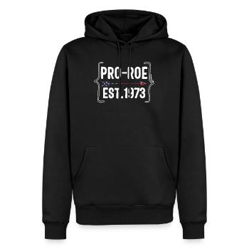 Pro Roe 1973 TShirt, Pro Choice Shirt, Middle - Men’s Premium Organic Hoodie - black - Front - Nico (187cm)