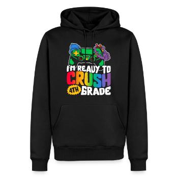 Back to School Shirt, I'm Ready To Crush 4th - Männer Premium Bio Hoodie - Schwarz - Vorne - Nico (187cm)