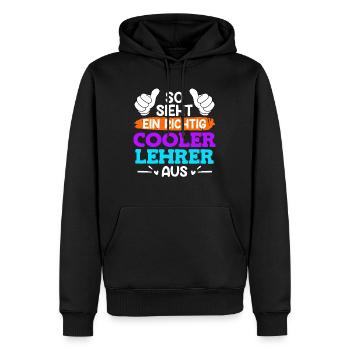 So sieht ein cooler Lehrer aus Lehrer - Männer Premium Bio Hoodie - Schwarz - Vorne - Nico (187cm)