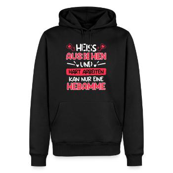 Hart arbeiten & gut aussehen kann nur eine Hebamme - Männer Premium Bio Hoodie - Schwarz - Vorne - Nico (187cm)